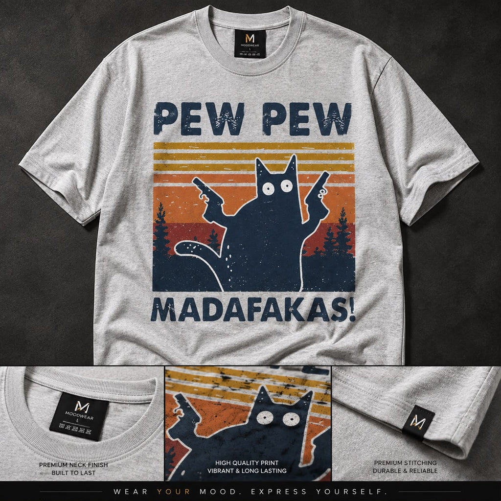 Pew Pew Madafakars – Graphic T-Shirt